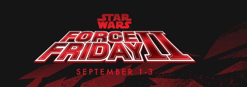 Force Friday II Star Wars