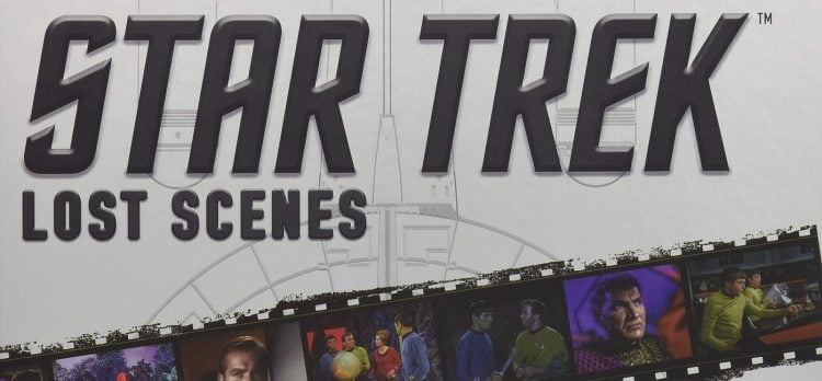 Exclusive Interview: 'Star Trek: Lost Scenes' Authors David Tilotta And Curt McAloney