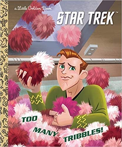 Little Golden Books To Release Star Trek Story, 'Too Many Tribbles'